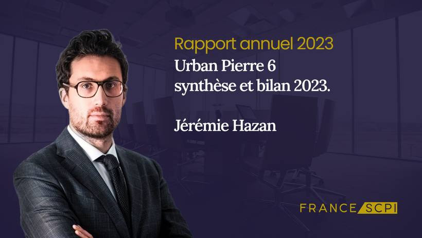 La SCPI Urban Pierre 6, analyse du marché en 2023