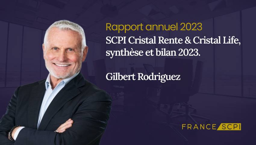 Cristal Life et Cristal Rente, synthèse de l'année 2023 par Gilbert Rodriguez