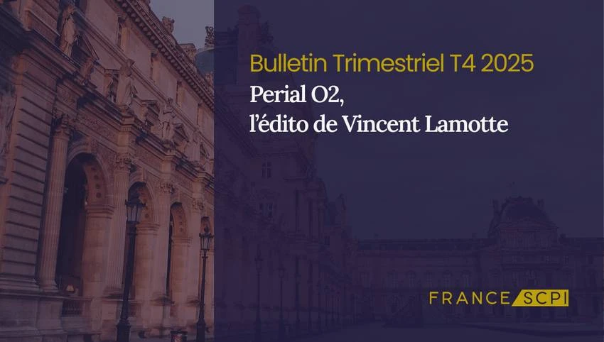 La SCPI Perial O2 poursuit le réajustement de sa stratégie
