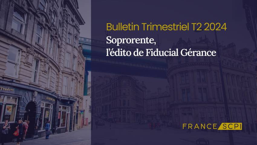 Soprorente : stratégies durables et performances solides