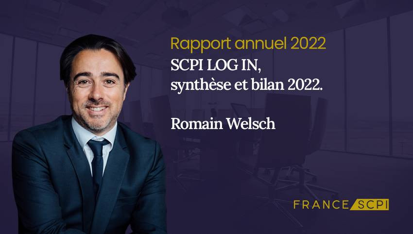 SCPI LOG IN, synthèse de l'année 2022 par Romain Welsch, le Président de Theoreim