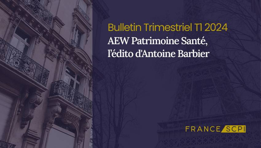 Acquisition stratégique d'AEW Patrimoine Santé en 2024