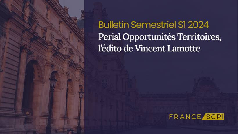 La SCPI Perial Opportunités Territoires mise sur des acteurs locaux au deuxième trimestre 2025