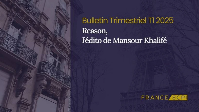 Un positionnement solide pour la SCPI Reason