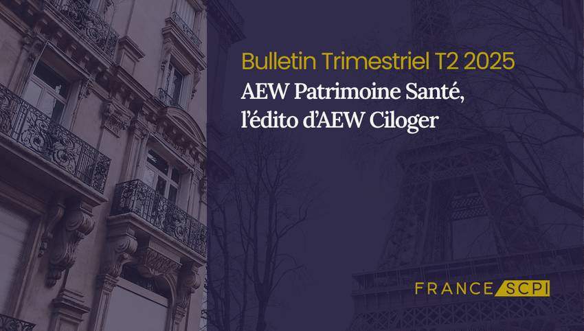 AEW Patrimoine Santé conserve un patrimoine de bonne qualité