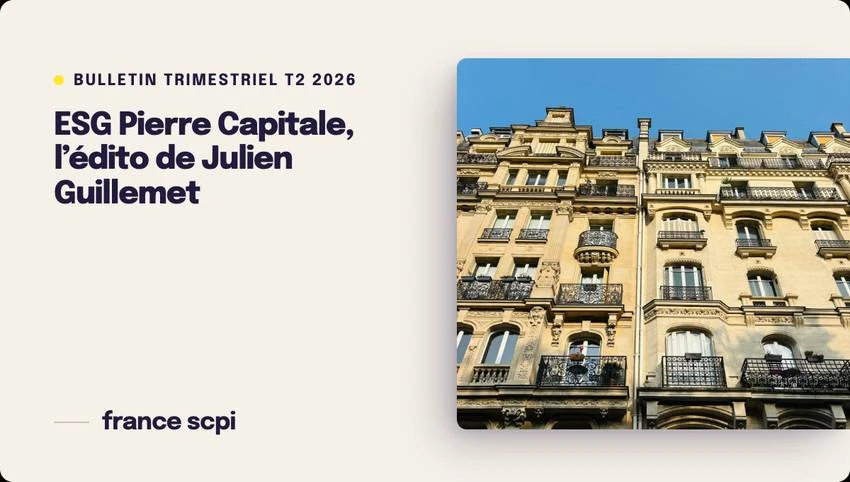 ESG Pierre Capitale poursuit la valorisation de son patrimoine