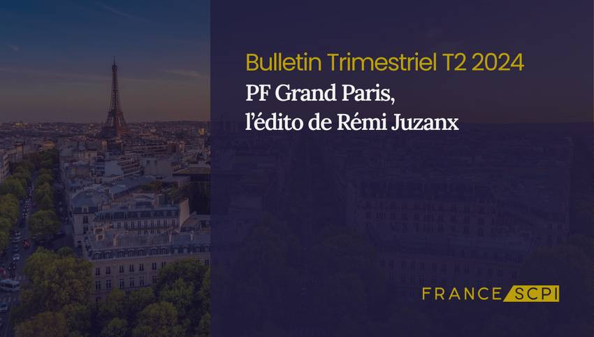 Stratégie d'arbitrages de PF Grand Paris pour le trimestre 2T