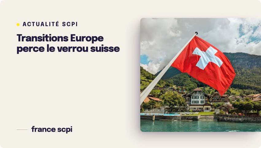 Transitions Europe perce le verrou suisse