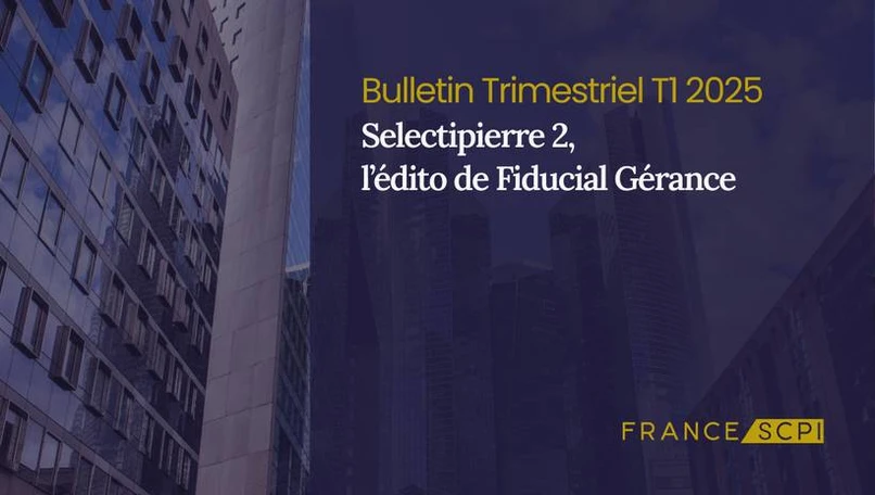 Plusieurs arbitrages en cours pour la SCPI Sélectipierre 2
