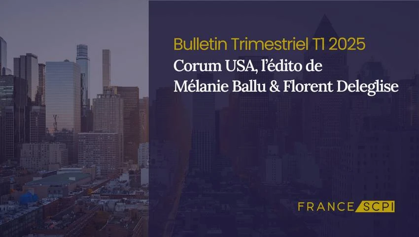 La SCPI Corum USA étoffe son portefeuille