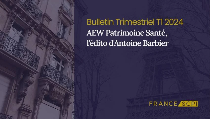 Acquisition stratégique d'AEW Patrimoine Santé en 2024