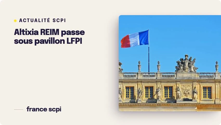 Altixia REIM passe sous pavillon LFPI