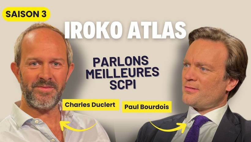 Parlons Meilleures SCPI avec Charles Duclert, pour la SCPI Iroko Atlas.