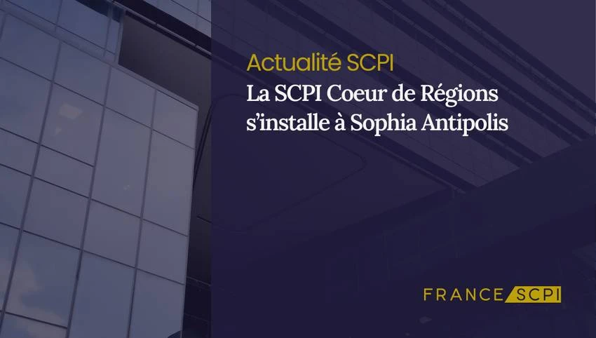 Une nouvelle acquisition pour la SCPI Coeur de Régions