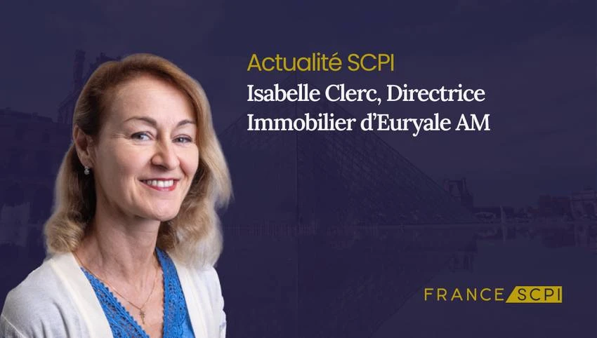 Isabelle Clerc, nouvelle Directrice Immobilier d’Euryale AM