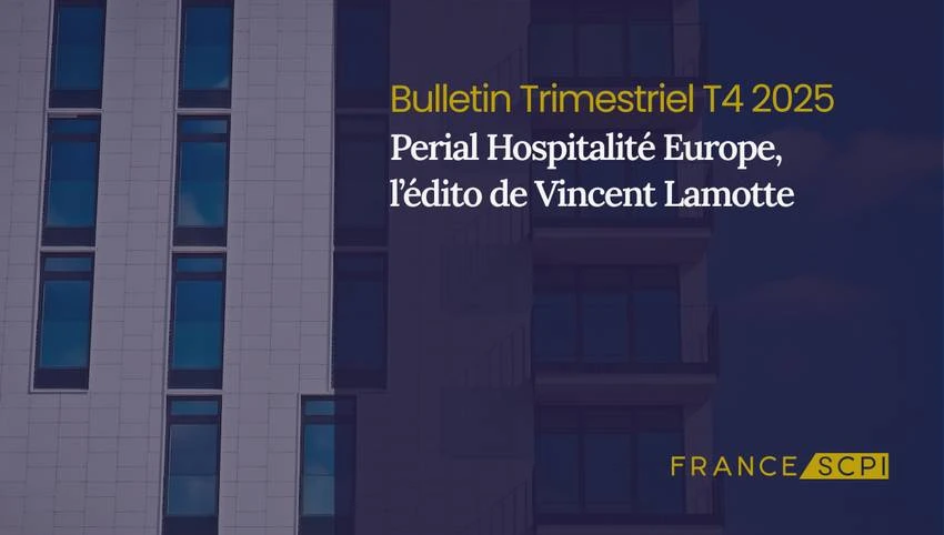 Une gestion locative optimale pour Perial Hospitalité Europe