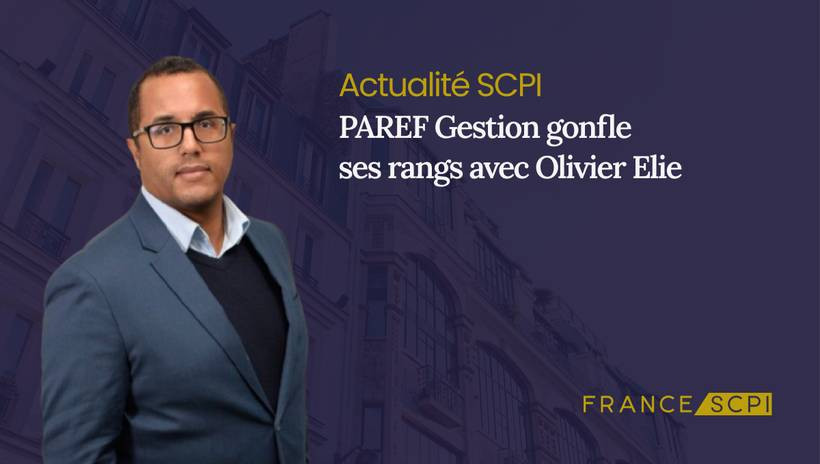 PAREF Gestion gonfle ses rangs avec Olivier Elie