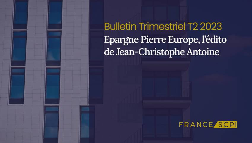 SCPI Epargne Pierre Europe : une croissance 2023 prometteuse