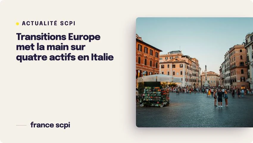 Transitions Europe met la main sur quatre actifs en Italie